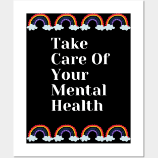 Take Care Of Your Mental Health With Rainbow Design Posters and Art